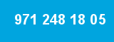 971 248 18 05
